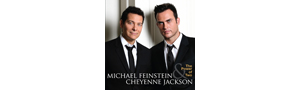 Michael Feinstein Cheyenne Jackson